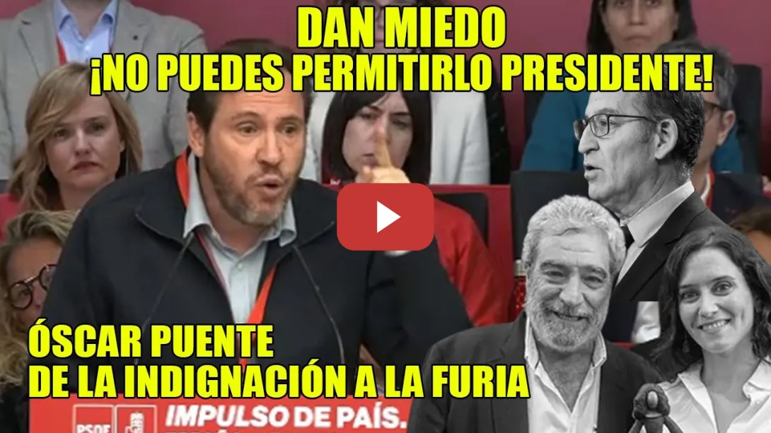 Embedded thumbnail for Óscar Puente SACA la ARTlLL3RÍA PESADA💥¡España NO es suya! Dan miedo, NO lo permitas PRESIDENTE