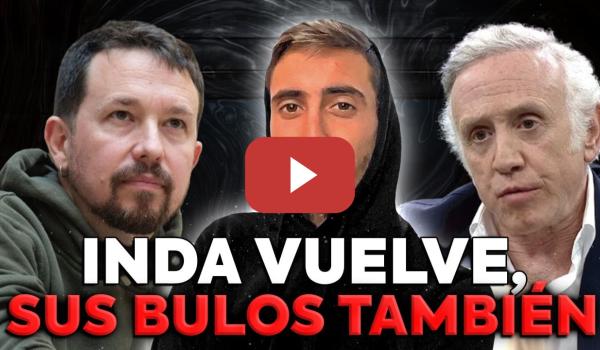 Embedded thumbnail for Eduardo Inda Reaparece amenazando a Pablo Iglesias: &quot;Te seguiré dando mala vida Pablo&quot; | EN LA DIANA