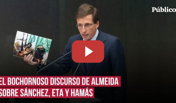 Embedded thumbnail for Almeida utiliza a ETA y Hamás en un bochornoso discurso para atacar a Pedro Sánchez