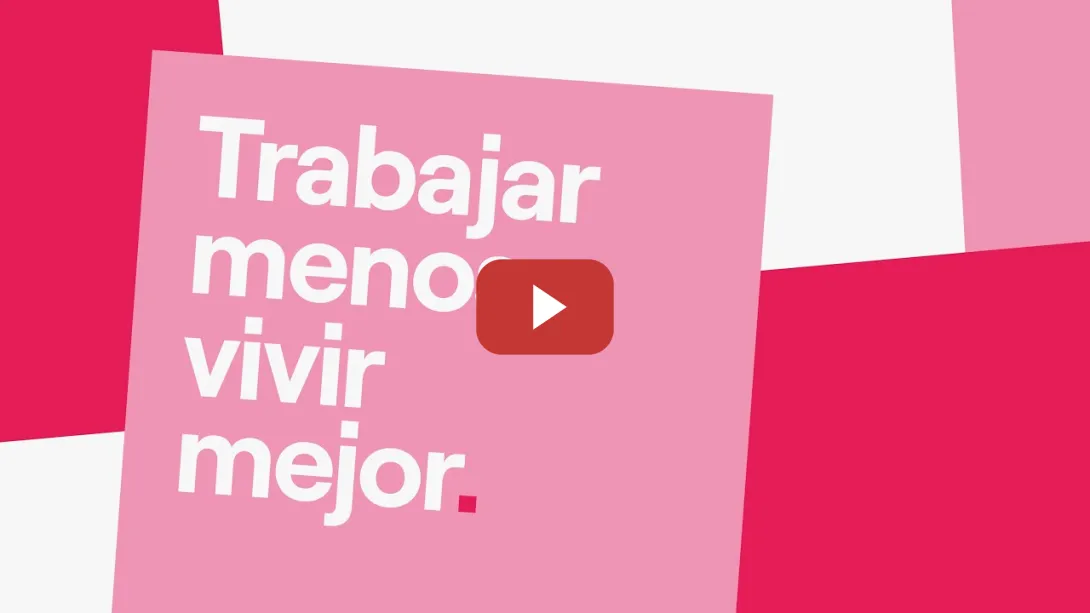 Embedded thumbnail for Trabajar menos, vivir mejor.