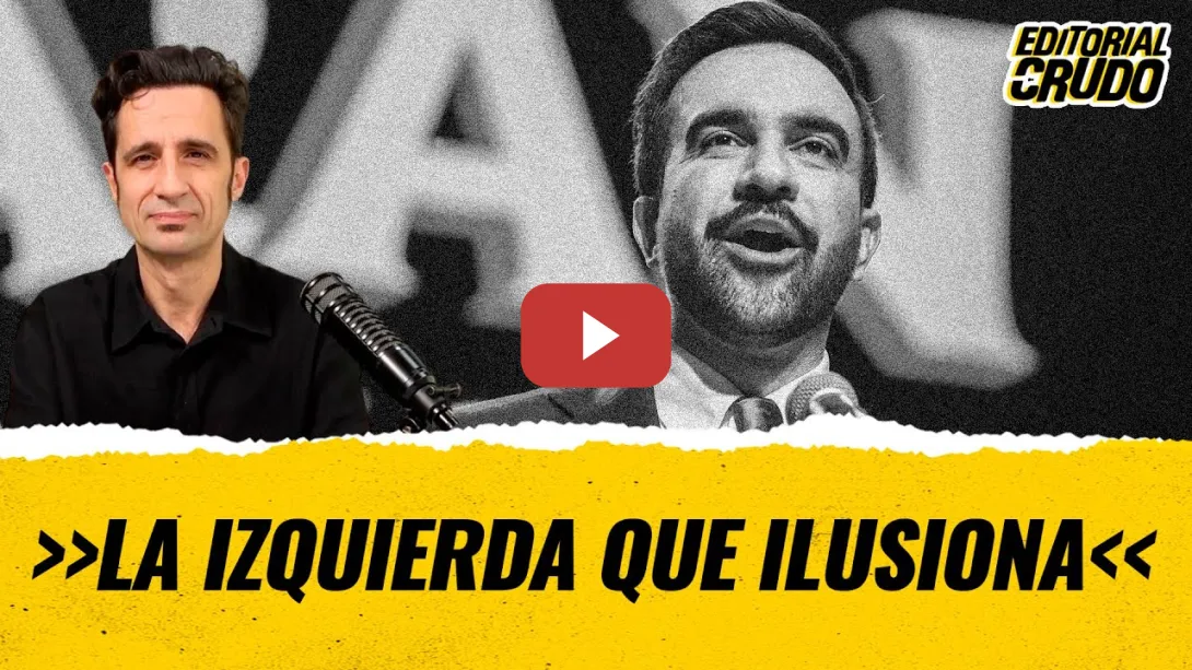 Embedded thumbnail for T12x42 - La izquierda que ilusiona #editorialcrudo (CARNE CRUDA)