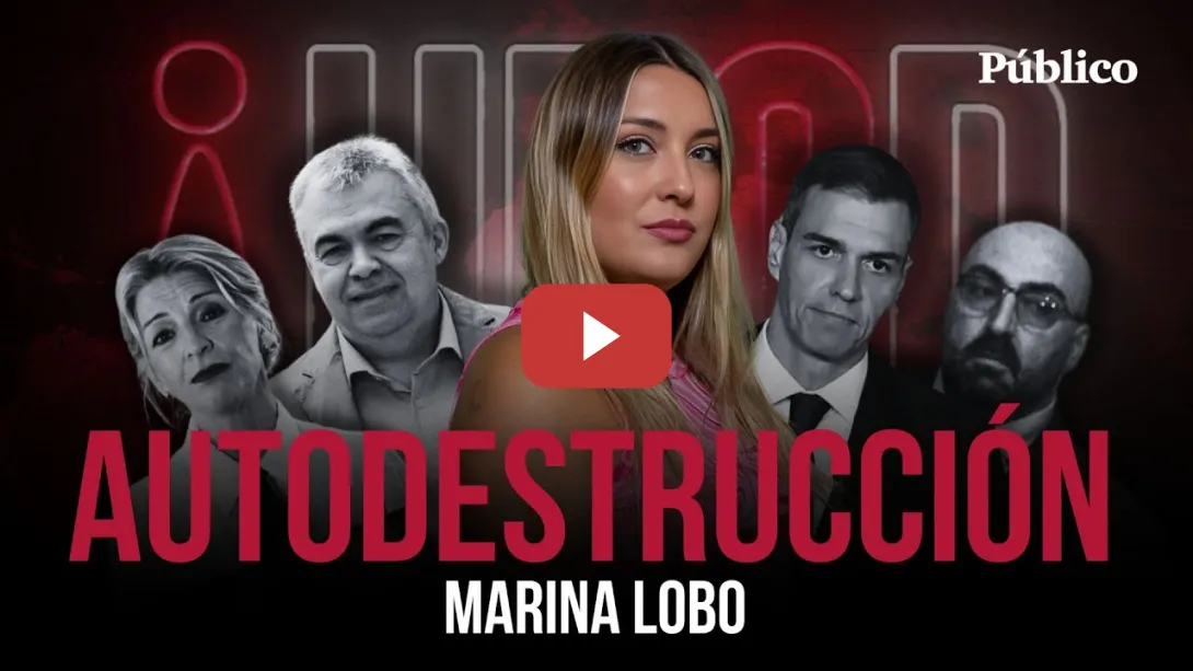 Embedded thumbnail for AUTODESTRUCCIÓN | HECD, con Marina Lobo - Programa completo - De Cerdán y PSOE al francés de Abascal