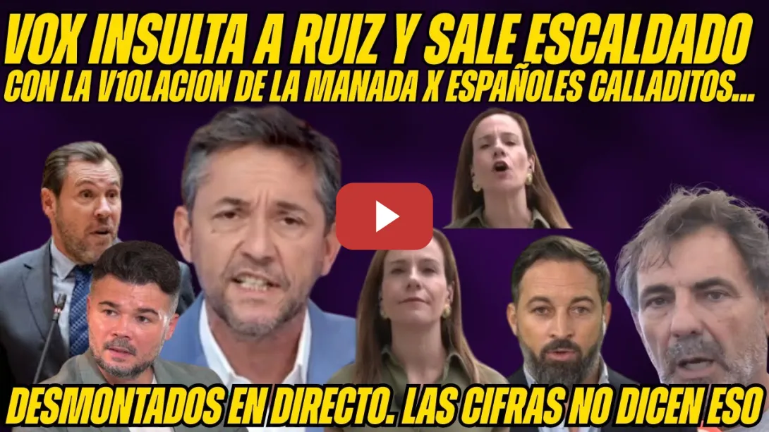 Embedded thumbnail for RUIZ DESMONTA las MENTIRAS de la Portavoz de VOX por el Open Arms: ¡CAZA TODOS los BULOS de ABASCAL!