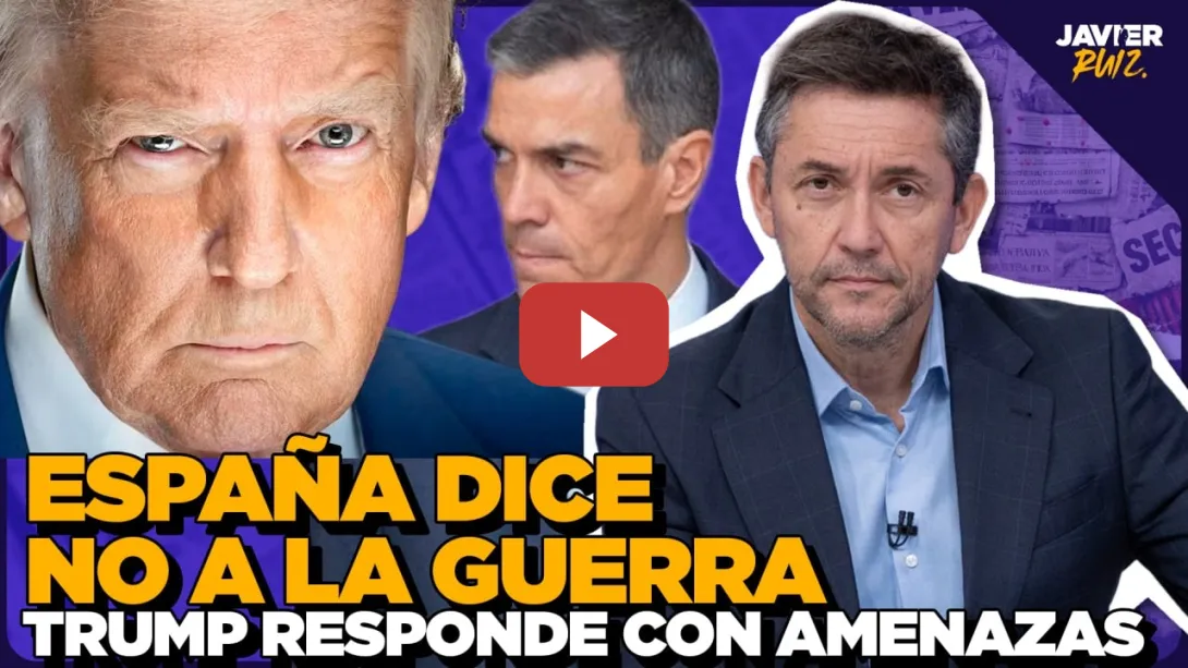 Embedded thumbnail for España dice "NO A LA GUERRA" y Trump responde con AMENAZAS