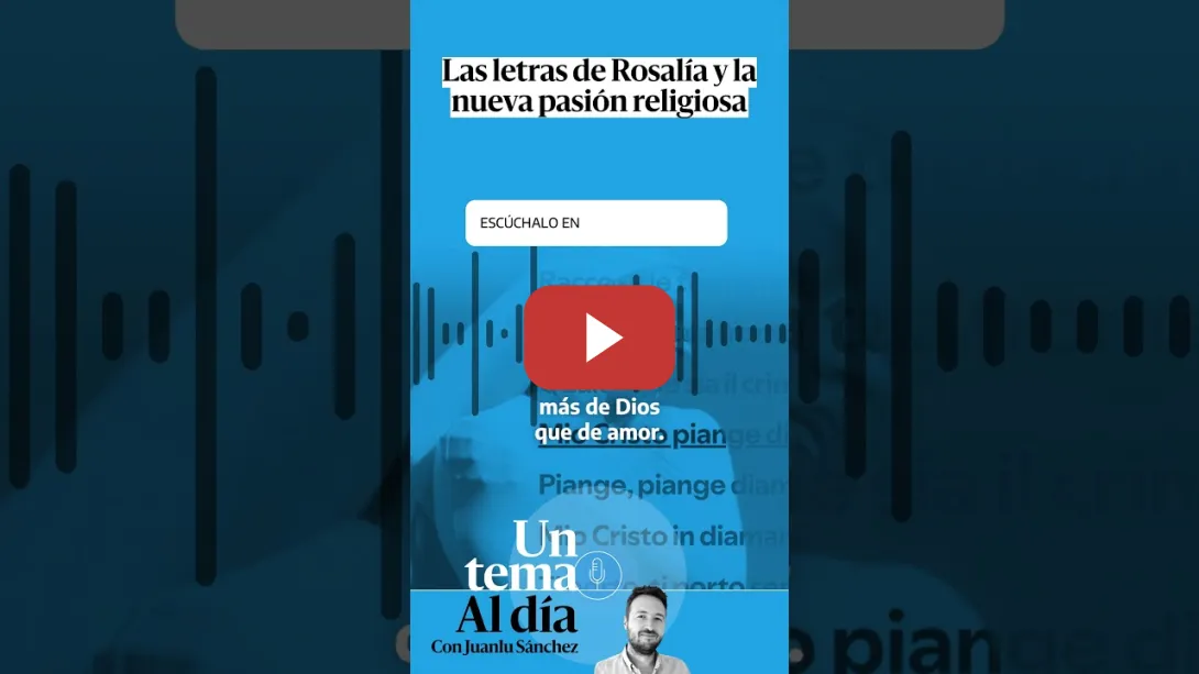 Embedded thumbnail for 🎙 PODCAST: Las letras de Rosalía y la nueva pasión religiosa