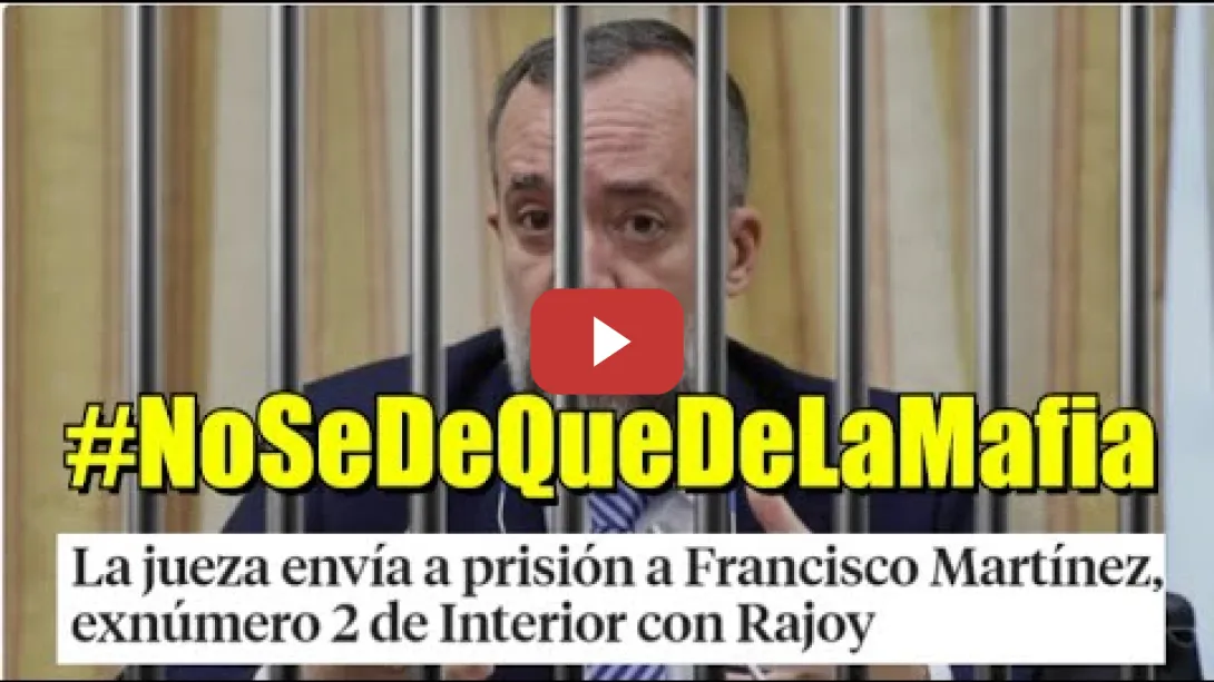 Embedded thumbnail for El nº2 del Ministerio del Interior con M.Rajoy a la Cárcel