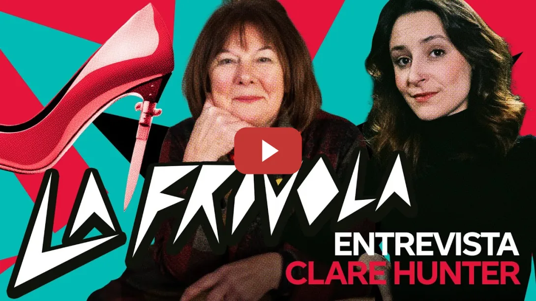Embedded thumbnail for La Frívola: Entrevista a Clare Hunter (subtitulada al Español) | EL TABLERO