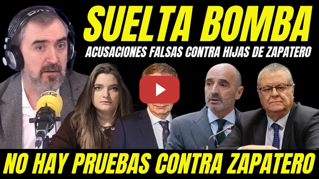 Embedded thumbnail for IGNACIO ESCOLAR SUELTA BOMBA HIJAS ZAPATERO "DESMONTAN ACUSACIONES FALSAS CONTRA ZAPATERO"