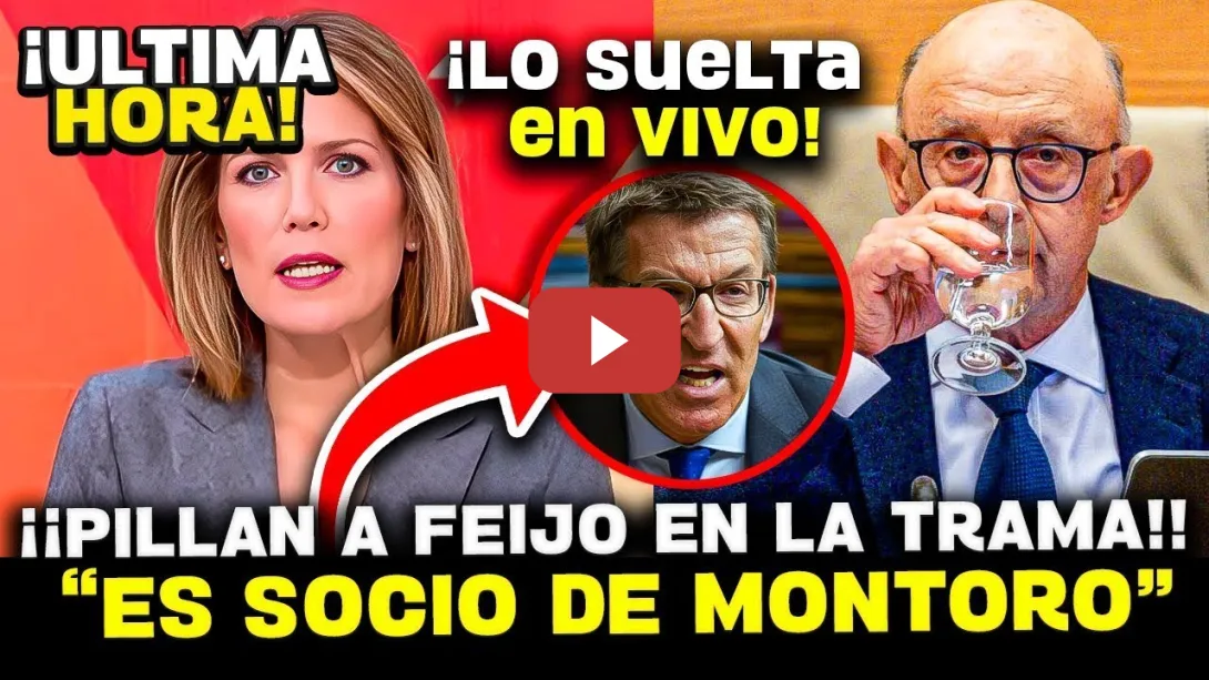 Embedded thumbnail for 💥¡BOMBAZO! FEIJÓO SALPICADO POR LA TRAMA DE MONTORO Y MANTIENE A LOS IMPLICADOS EN LA CÚPULA DEL PP
