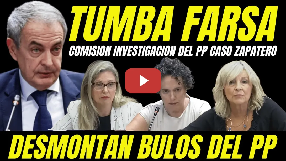 Embedded thumbnail for BOMBAZO ZAPATERO "SENADORA PSOE REVIENTA FARSA COMISIÓN INVESTIGACIÓN PP SECRETARIA DE ZAPATERO"