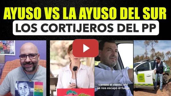 Embedded thumbnail for La Ayuso del Sur y La Ayuso de los áticos, tal para cual.