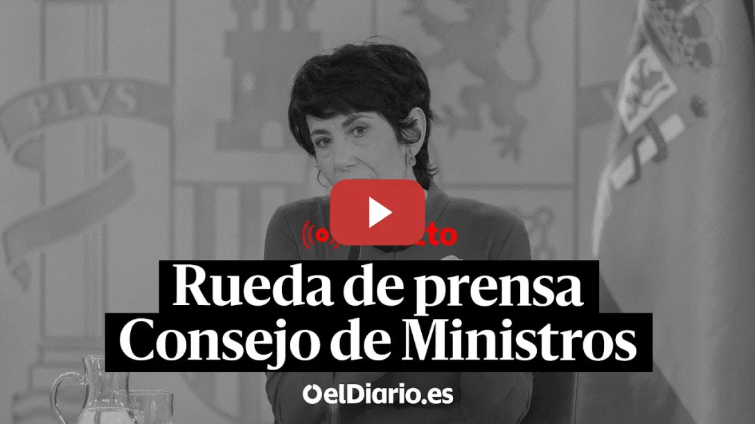 Embedded thumbnail for 🔴  DIRECTO | Elma Saiz comparecen tras el Consejo de Ministros