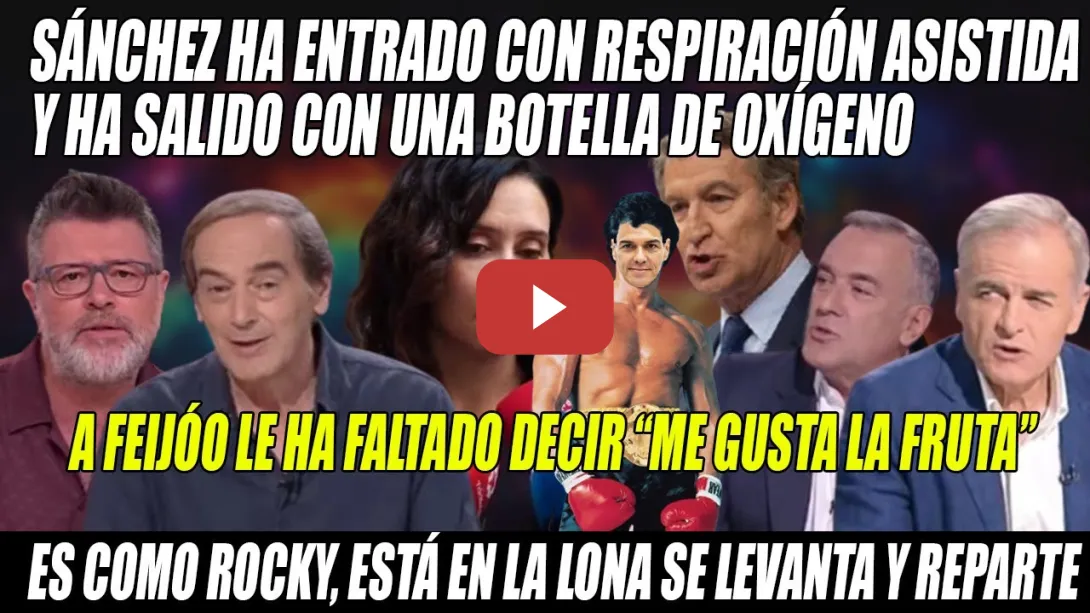 Embedded thumbnail for &quot;COMO ROCKY&quot;🔥¡TERMINAN de ENTERRAR a Feijóo y Ayuso, Fortes, Encinas, Héctor de Miguel y Lafuente!