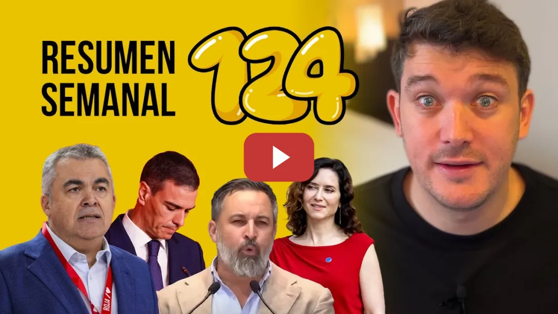 Embedded thumbnail for Santos Cerdán, Conferencia de Presis, Abascal francés, iniciativa Más Madrid #ResumenSemanal 124