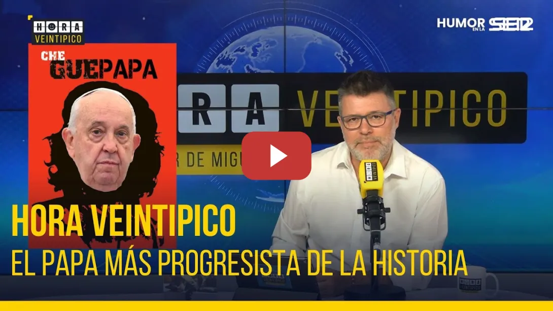 Embedded thumbnail for Hora Veintipico | El papa más progresista de la historia