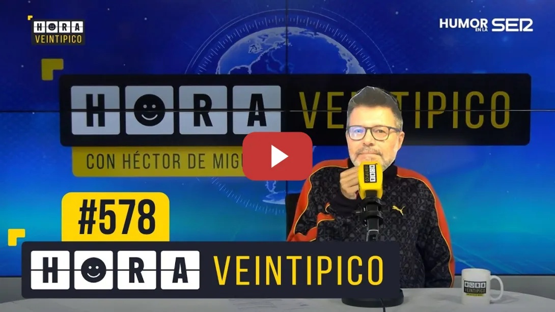 Embedded thumbnail for Hora Veintipico #578 | un programa herencia del pecado