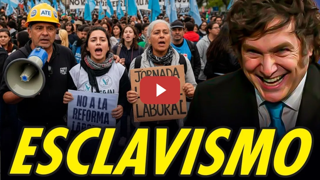 Embedded thumbnail for LA REFORMA LABORAL DE MILEI QUE TERMINARÁ DE ARRUINAR A LA CLASE OBRERA