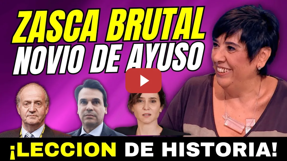 Embedded thumbnail for ZASCA BRUTAL A AYUSO Y A FAMILIA REAL DE NIEVES CONCOSTRINA - CONSTITUCIÓN, MONARQUÍA Y LIBERALISMO