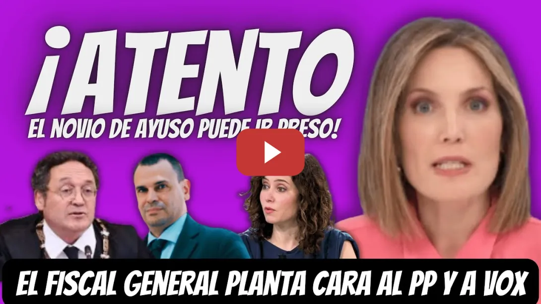 Embedded thumbnail for Silvia Inxtaurrondo: El NOVIO de Ayuso PUEDE ACABAR PRESO - El Fiscal  PLANTA CARA a PP y VOX
