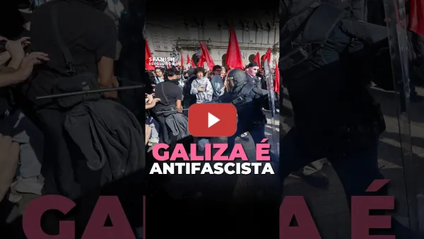 Embedded thumbnail for Galiza é antifascista