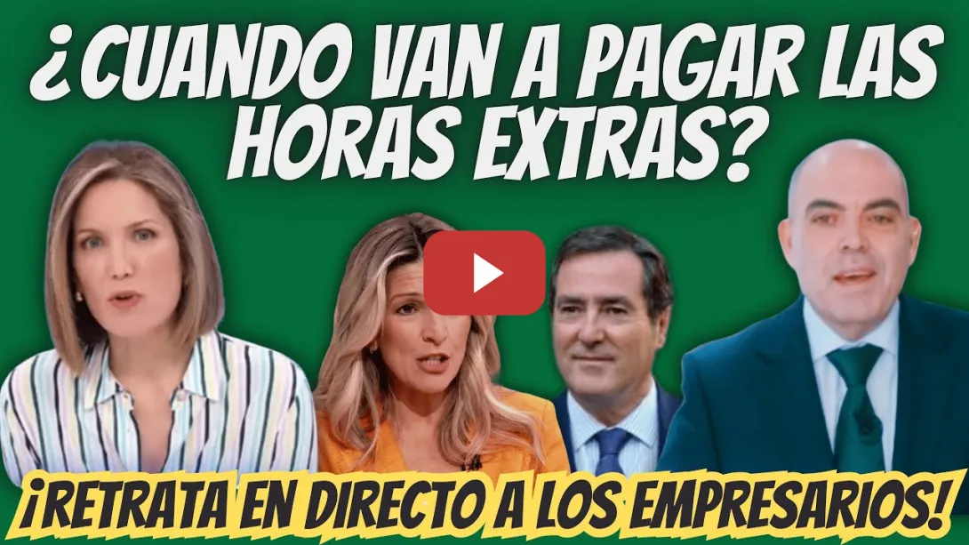 Embedded thumbnail for ¡ZASCA! - Silvia Intxaurrondo DESTROZA a EMPRESARIO - ¿EVITAR PAGAR HORAS EXTRAS es DEFRAUDAR?