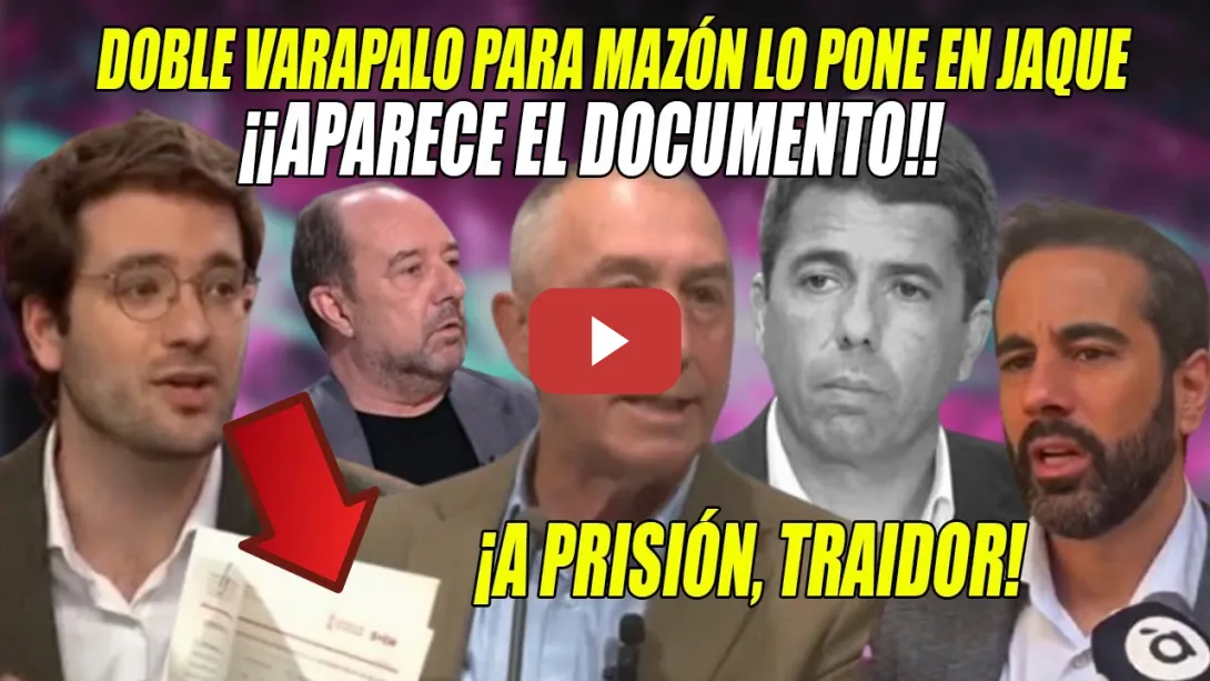 Embedded thumbnail for ¡Aparece el DOCUMENTO q PODRÍA METER entre REJAS a Mazón!💢HUNDEN al PRESIDENTE del VENTORRO
