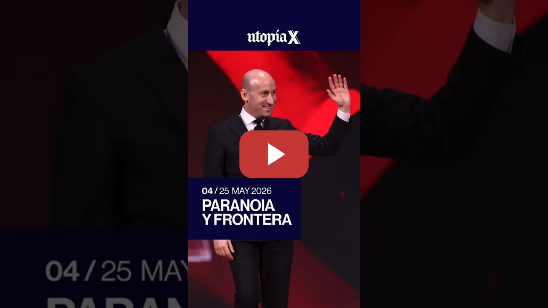 Embedded thumbnail for 🛂 Podcast | UtopíaX Episodio 4: paranoia y frontera