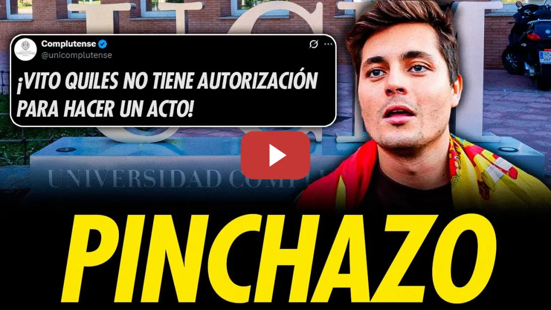 Embedded thumbnail for PINCHAZO DE VITO QUILES EN LA UNIVERSIDAD COMPLUTENSE