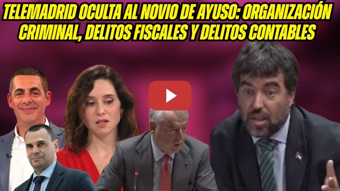 Embedded thumbnail for ¡BOCHORNO! ASÍ OCULTA TELEMADRID el PROCESAMIENTO del NOVIO de AYUSO y los BULOS de la KALEBORROKA