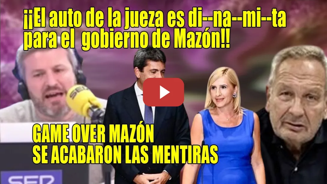 Embedded thumbnail for ¡El AUTO es DINAMITA para Mazón!💥¡Se ACABARON las MENTIRAS💥Aimar Bretos y Xavier Vidal LO LEEN