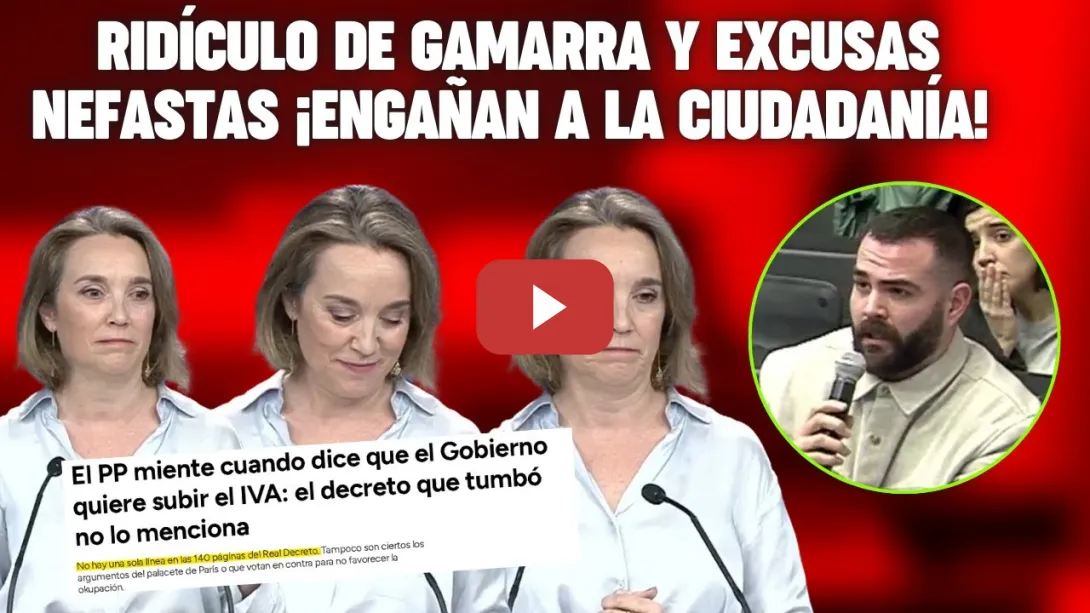 Embedded thumbnail for Periodista PILLA a MINTIENDO a GAMARRA (PP) 👏 tras votar contra los PENSIONISTAS ¡NO hay SUBIDA IVA!