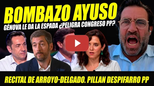 Embedded thumbnail for BOMBAZO: GÉNOVA DA ESPALDA AYUSO. 0 PALABRAS. ARROYO SE CORONA VS LADY ÁTICOS. DESPILFARRO MÓSTOLES