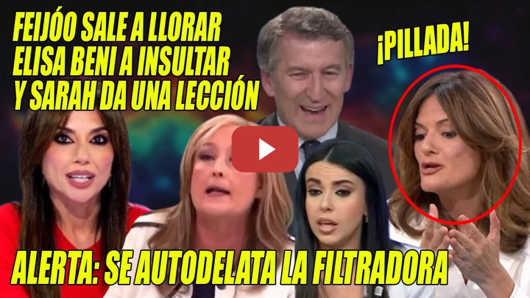 Embedded thumbnail for PILLADA🔥La FILTRADORA se DELATA🔥Feijóo SALE a RABIAR,Beni ABSORBIDA x AYUSO a INSULTAR🔥Sarah da CERA