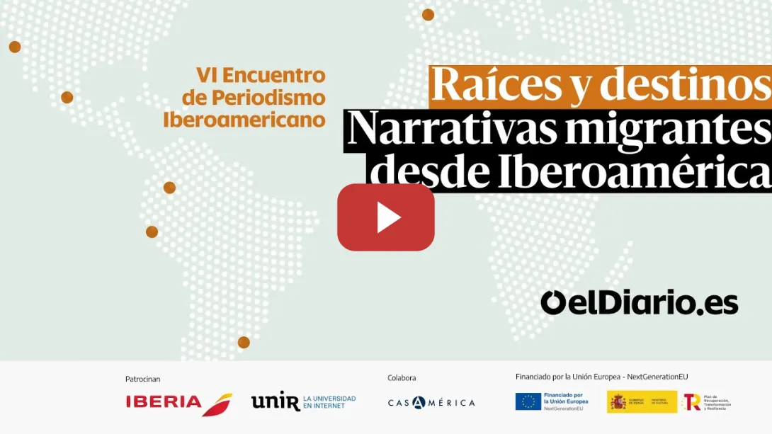 Embedded thumbnail for 🟠 España-México: Tenemos que hablar · VI Encuentro de PERIODISMO IBEROAMERICANO
