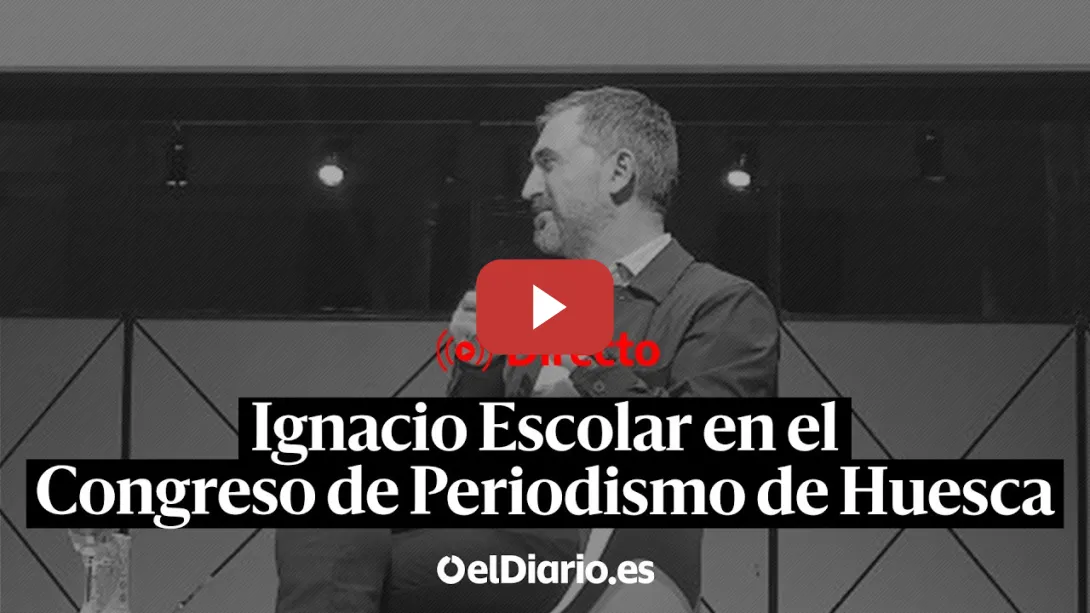 Embedded thumbnail for 🔴 DIRECTO | Ignacio Escolar y Jan Martínez Ahrens clausuran el 27º Congreso de Periodismo de Huesca