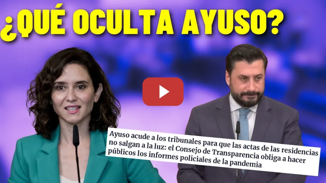 Embedded thumbnail for 🔥¿Qué OCULTA AYUSO?🔥 ¡El PP se NIEGA a REVELAR las ACTAS de las RESIDENCIAS!