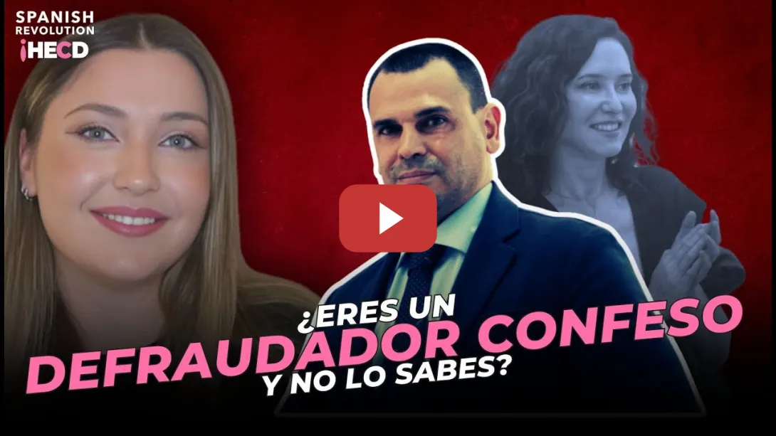 Embedded thumbnail for Cómo saber si eres un defraudador confeso - La guía definitiva que necesita el novio de Ayuso