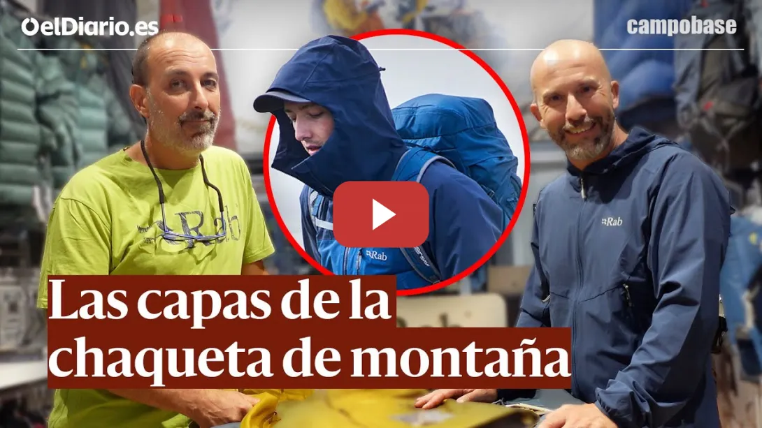 Embedded thumbnail for CHAQUETAS de MONTAÑA: La GUÍA DEFINITIVA para entender las CAPAS · CAMPOBASE