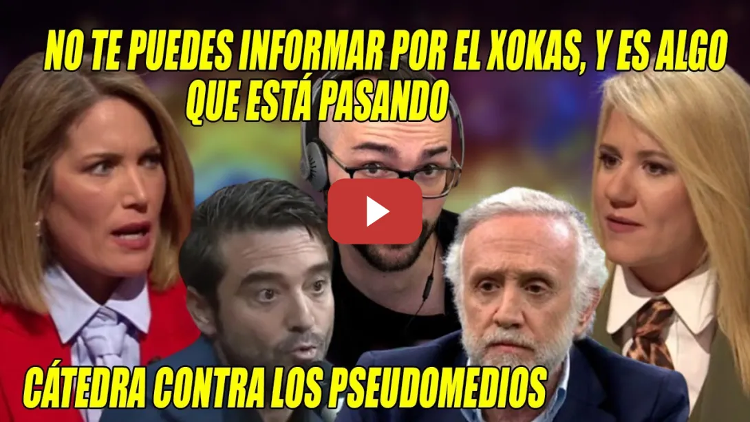 Embedded thumbnail for ¡NO te puedes INFORMAR con el Xokas!🔥Intxaurrondo contra los CANTAMAÑANAS de la FACHOSFERA🔥Henar A.
