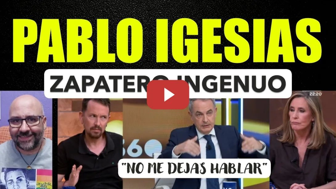 Embedded thumbnail for Pablo Iglesias, Zapatero es un ingenuo. No malmenorismo. Cintora, no me dejas hablar.