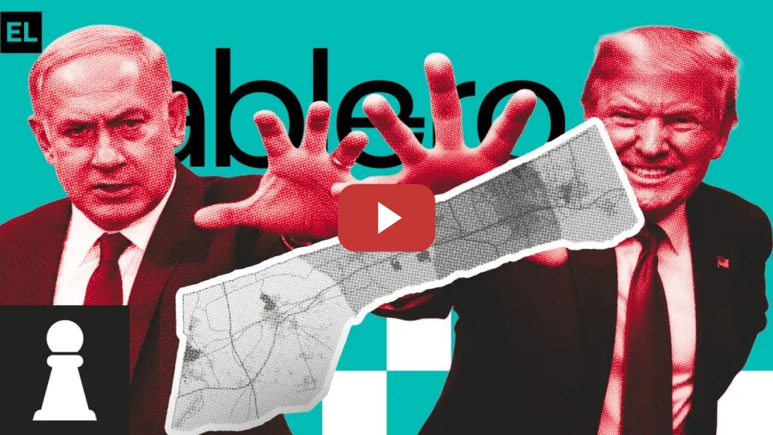 Embedded thumbnail for ♟ El Tablero 3x58 | La entrega de Gaza a Donald Trump