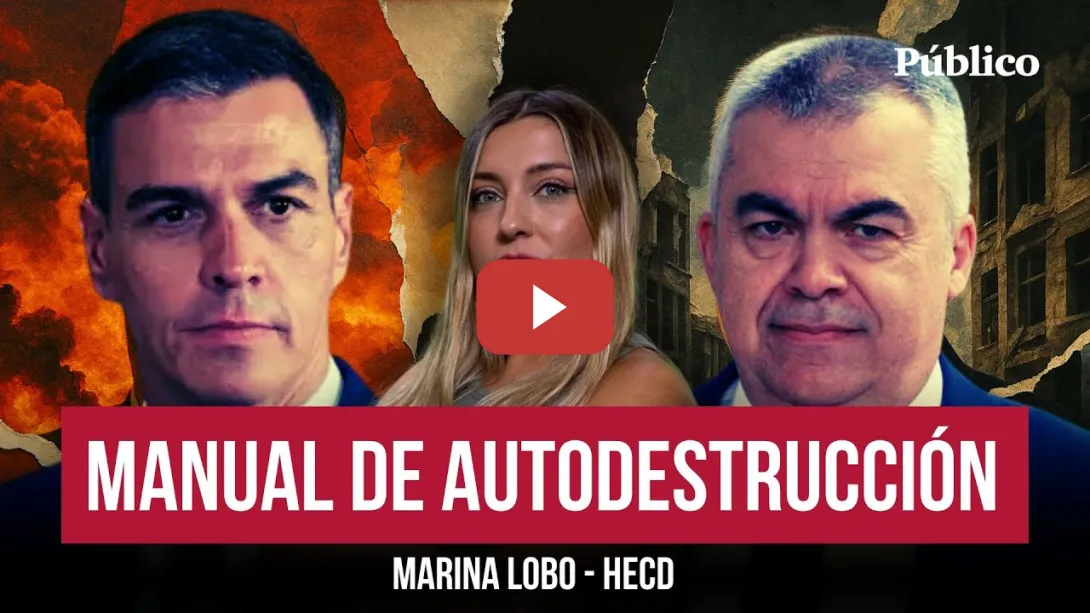 Embedded thumbnail for El manual de autodestrucción del PSOE en 5 fases | Marina Lobo y la situación del PSOE con Cerdán