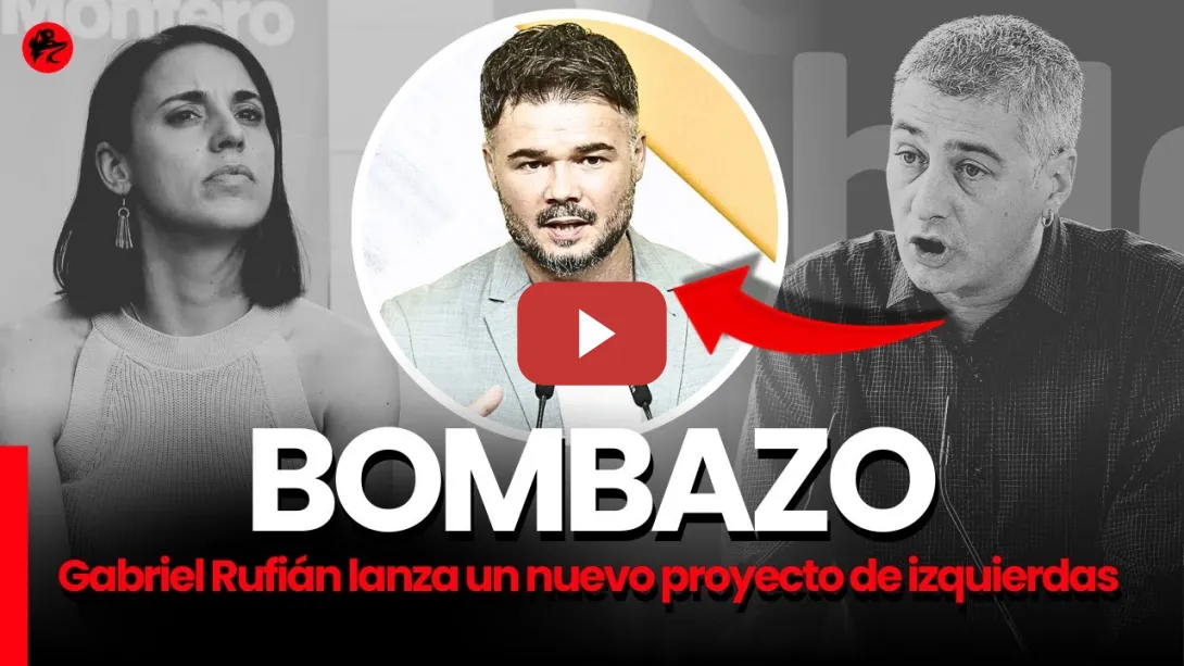 Embedded thumbnail for Gabriel Rufián lanza por fin una nueva coalición de izquierdas para las generales