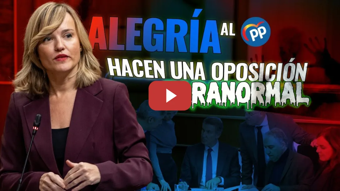 Embedded thumbnail for PSOE / PILAR ALEGRÍA AL PP: &quot;HACEN UNA OPOSICIÓN PARANORMAL&quot; 👏