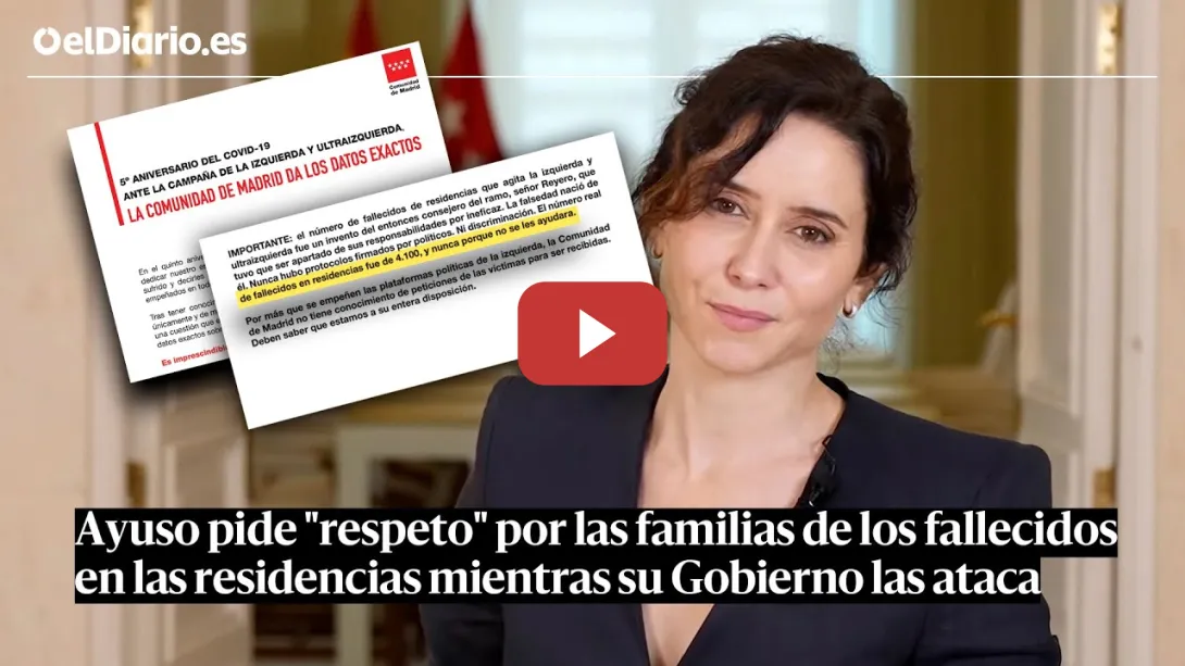 Embedded thumbnail for AYUSO reduce ahora a 4.100 los FALLECIDOS en RESIDENCIAS mientras su Gobierno ATACA a los familiares
