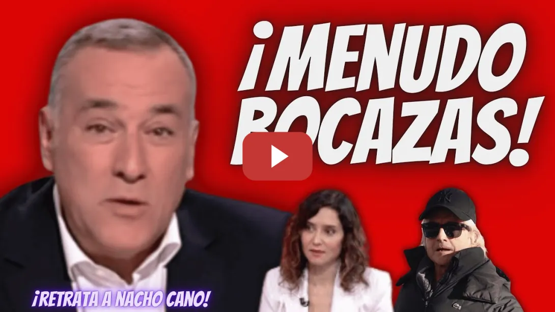 Embedded thumbnail for Xabier Fortes  “RETRATA al BOCAZAS” de Nacho Cano y a Ayuso por APOYARLE -.¡MENUDO RIDÍCULO!