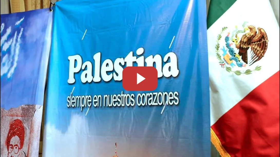 Embedded thumbnail for Desde México, voces solidarias con Palestina e Irán en la conmemoración del Día de Al-Quds