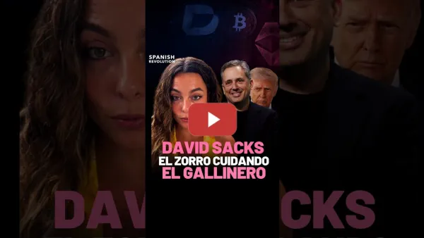 Embedded thumbnail for David Sacks: el zorro cuidando el gallinero