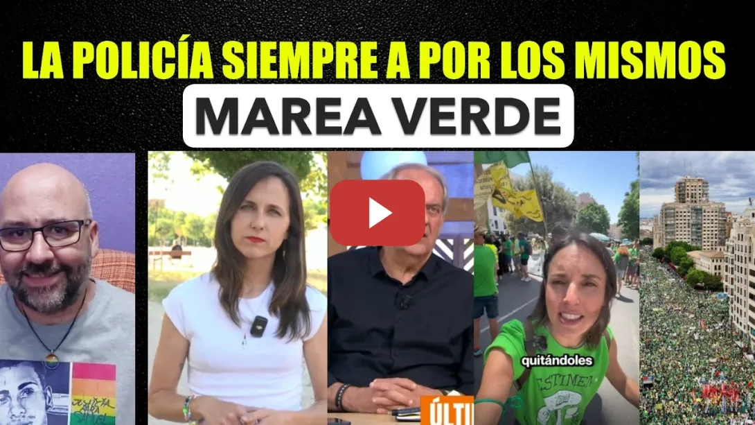 Embedded thumbnail for La policía y La Justicia siempre a por los mismos. Marea Verde Valencia.