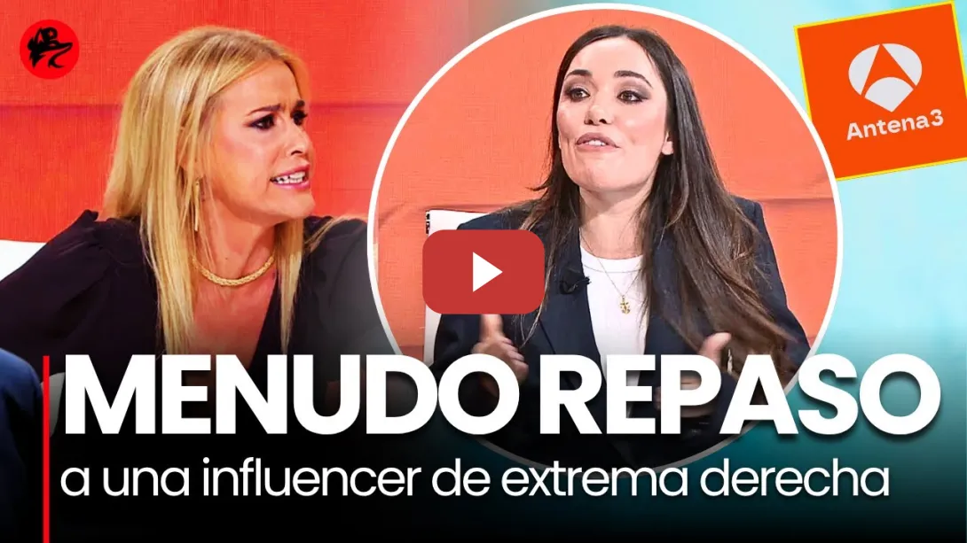 Embedded thumbnail for Afra Blanco desmonta a la influencer de extrema derecha Ada Lluch en directo en Antena 3